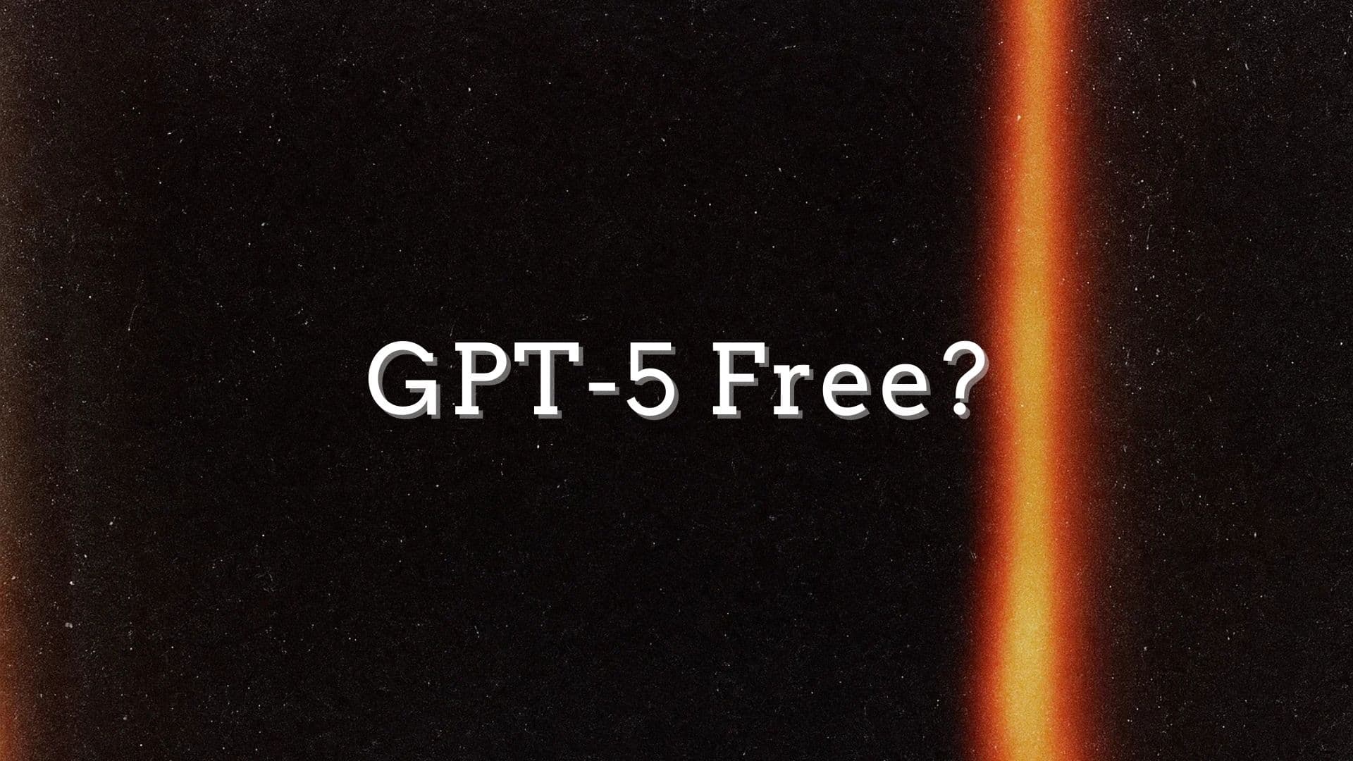 Why is GPT-5 Free? The Real Reason Behind OpenAI’s Bold Move